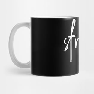 strong design Mug